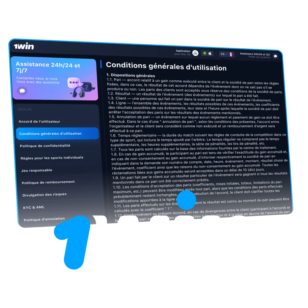 Familiarisez-vous avec les conditions générales de 1Win.