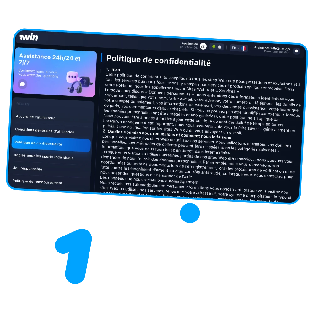 Vous devez accepter la politique de confidentialité de la plateforme 1win.