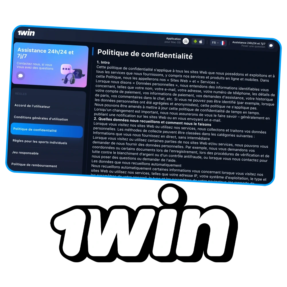 Vous devez accepter la politique de confidentialité de la plateforme 1win.